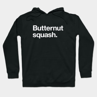 Butternut squash Hoodie